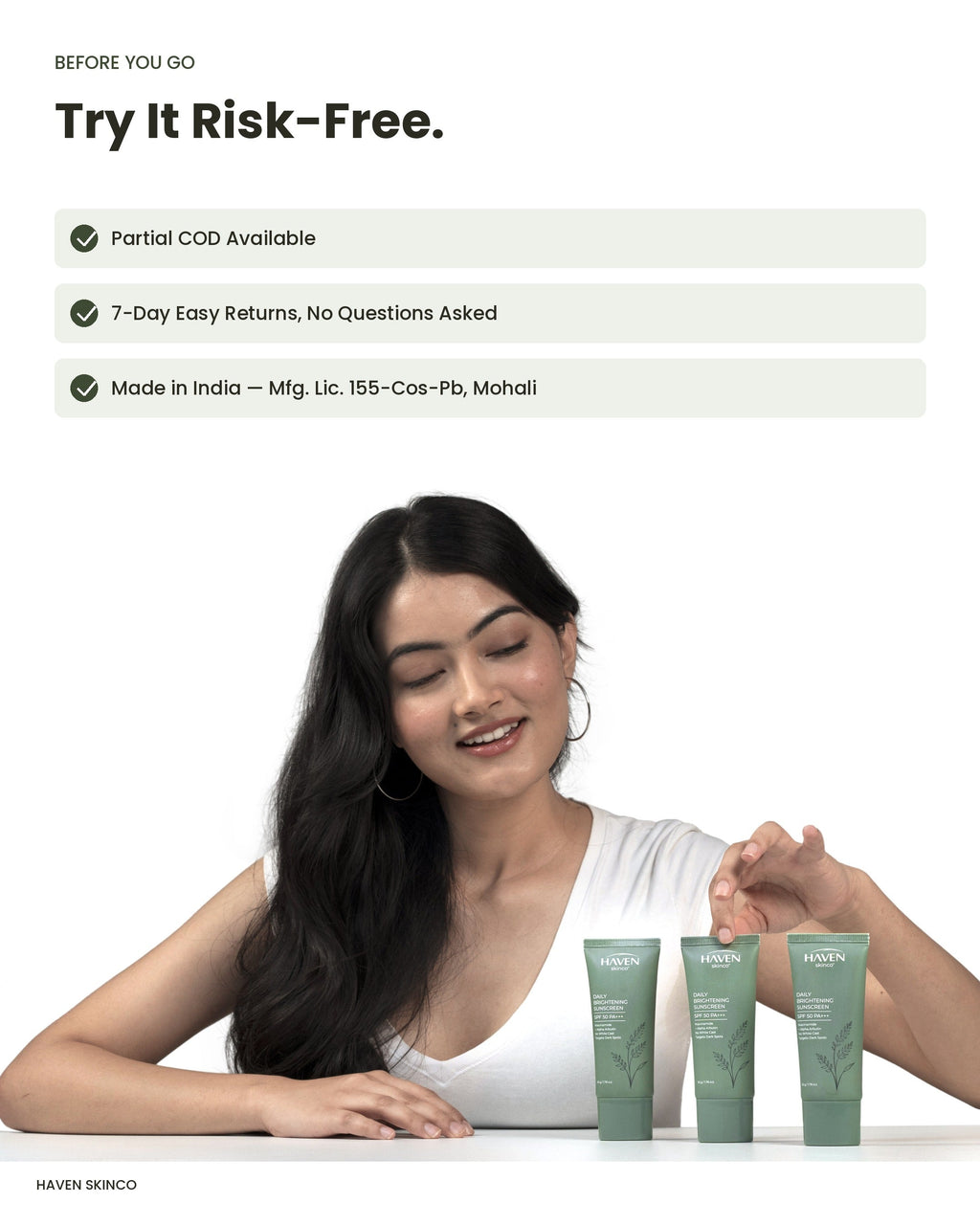 Before you go - try HAVEN risk free, partial COD, easy returns, made in India